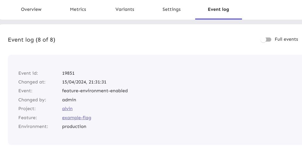 Event logs in Unleash track every single change made to flags, similar to Git commit history.
