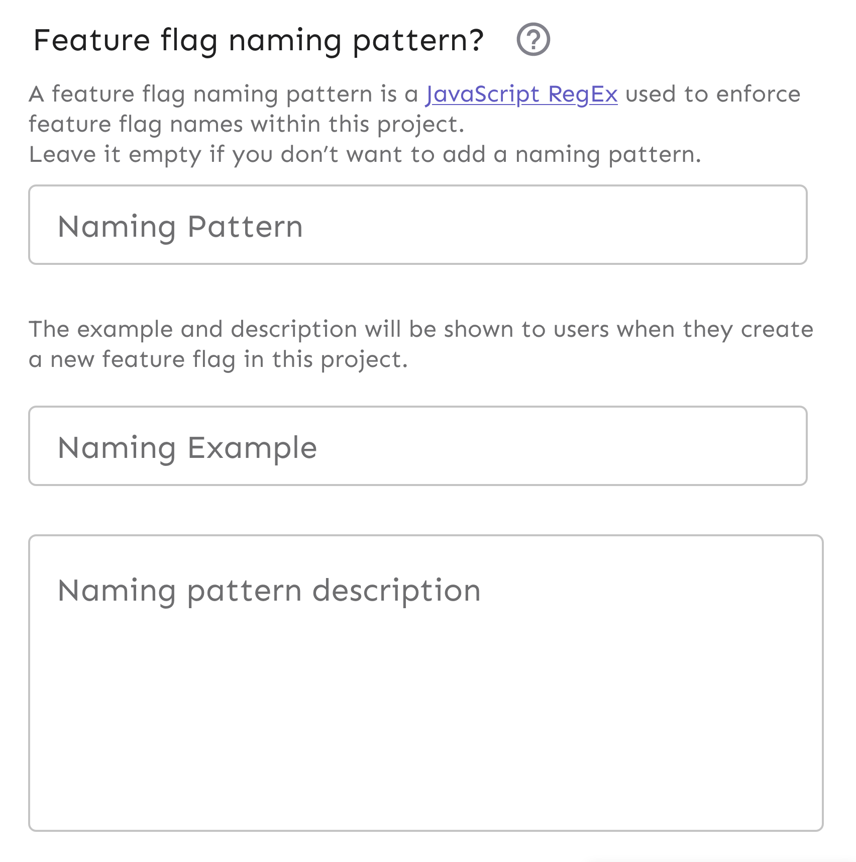 The &quot;feature flag naming pattern&quot; part of the form. Input fields for pattern, example, and description