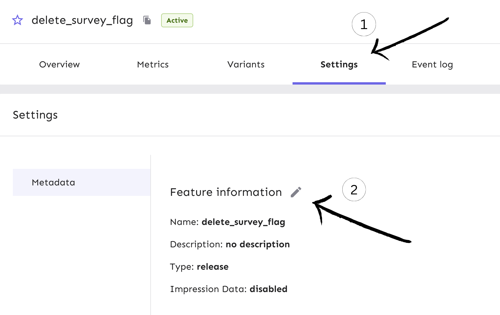 From your flag page in Unleash, you go to Settings and edit the settings for your flag called &#39;feature information&#39;.
