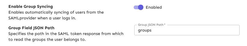 Unleash: SAML 2.0 SSO setup, enabled group syncing with the Group Field JSON Path as &#39;groups&#39;